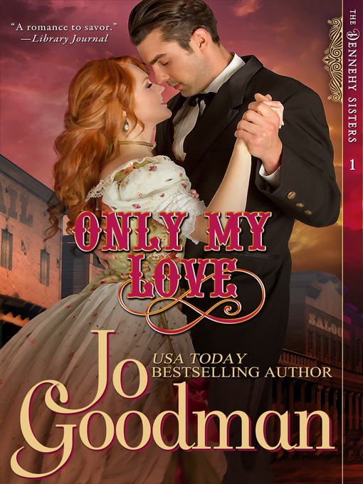 Title details for Only My Love by Jo Goodman - Available